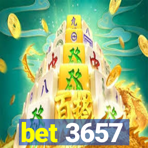 bet 3657