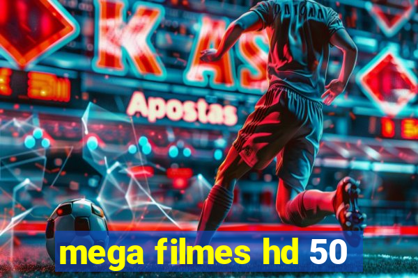 mega filmes hd 50