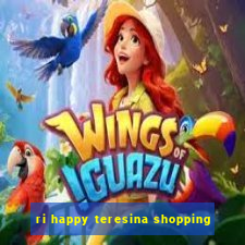 ri happy teresina shopping