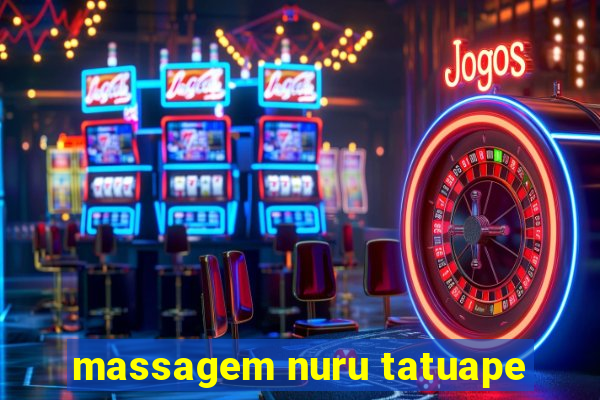 massagem nuru tatuape