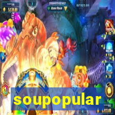 soupopular