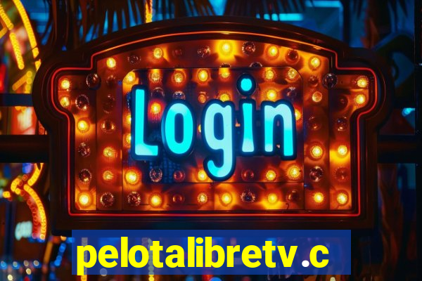 pelotalibretv.com