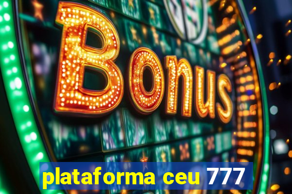 plataforma ceu 777