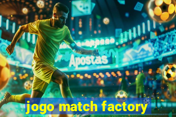 jogo match factory