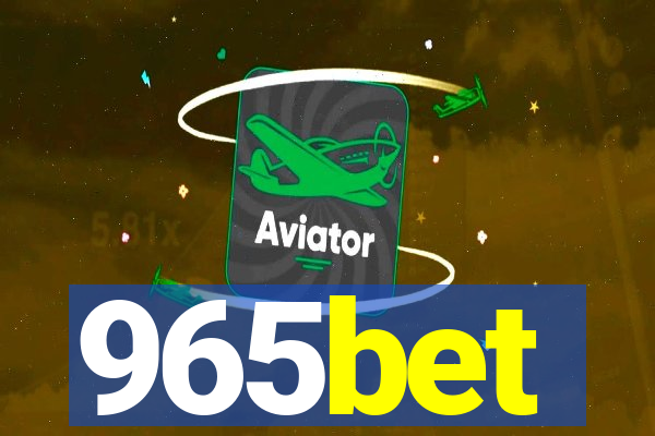 965bet