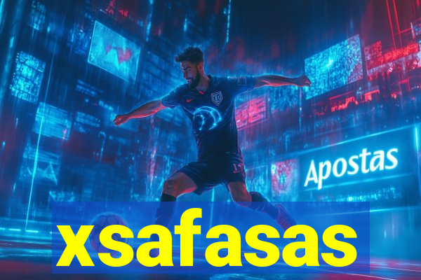 xsafasas