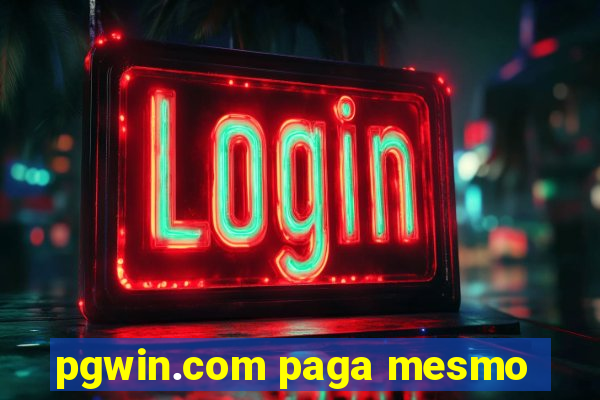 pgwin.com paga mesmo