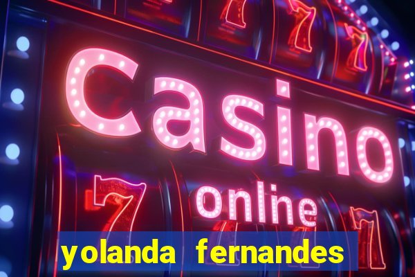 yolanda fernandes malta bettin