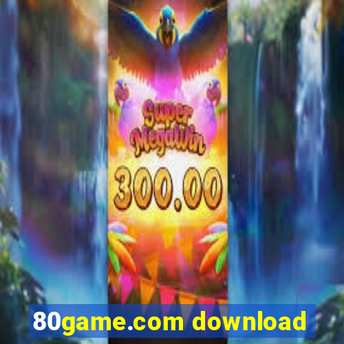 80game.com download