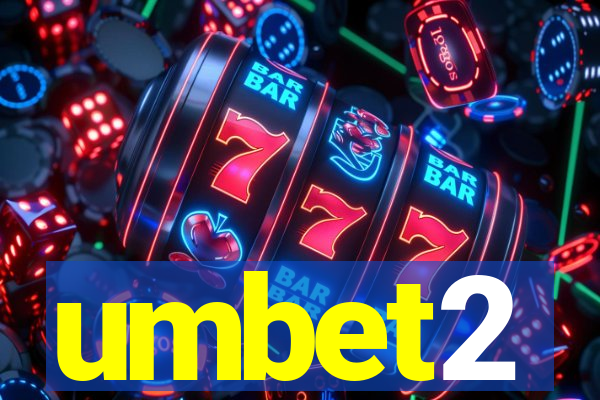 umbet2