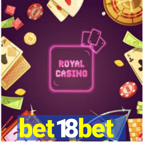 bet18bet