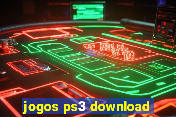 jogos ps3 download