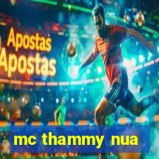 mc thammy nua