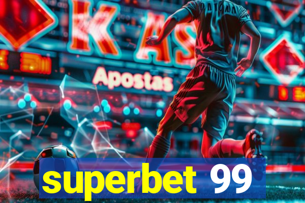 superbet 99