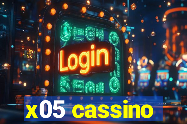 x05 cassino