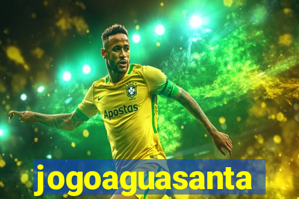 jogoaguasanta