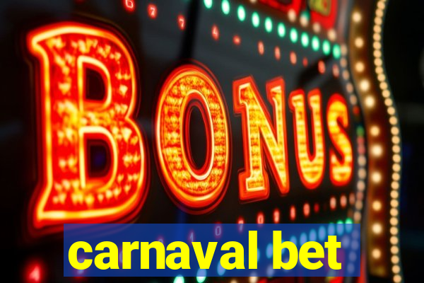 carnaval bet