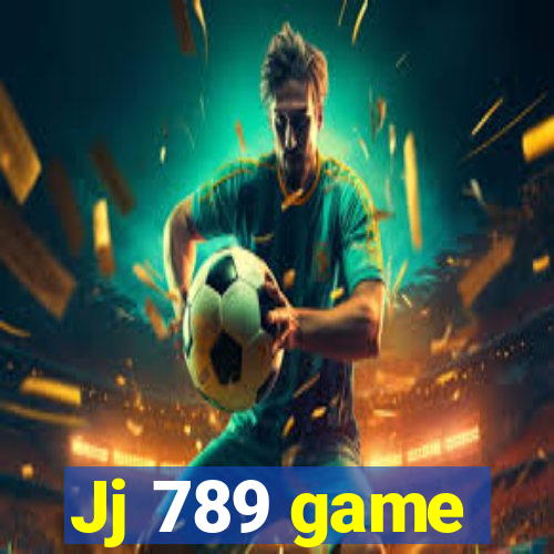 Jj 789 game