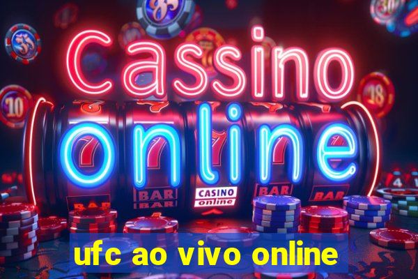 ufc ao vivo online