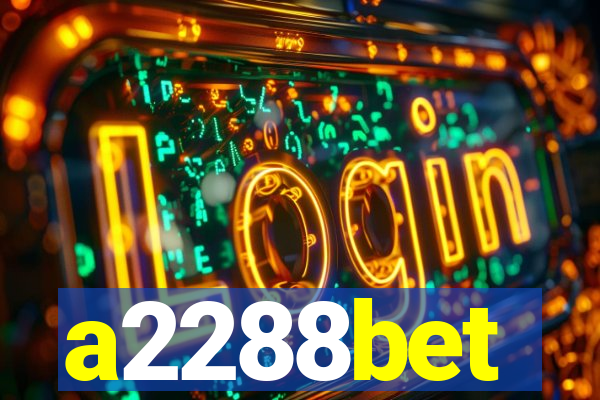 a2288bet