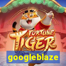 googleblaze