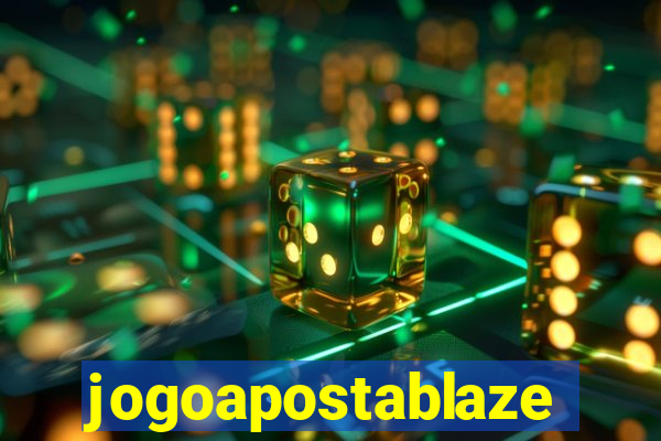 jogoapostablaze