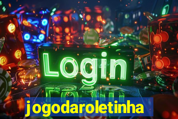 jogodaroletinha