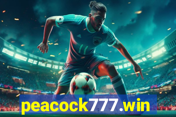 peacock777.win