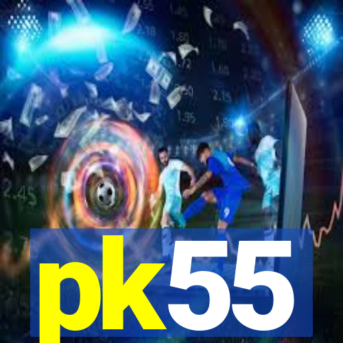 pk55