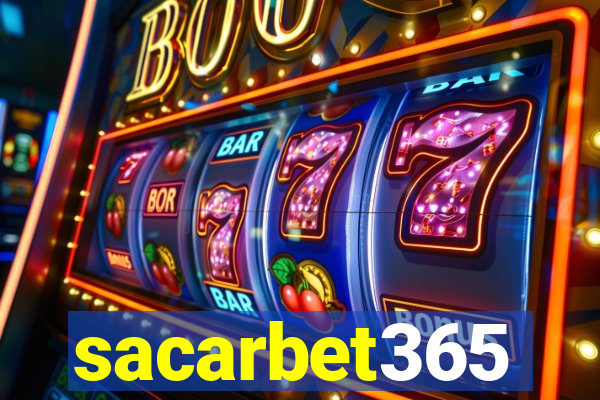 sacarbet365