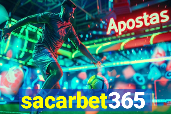 sacarbet365