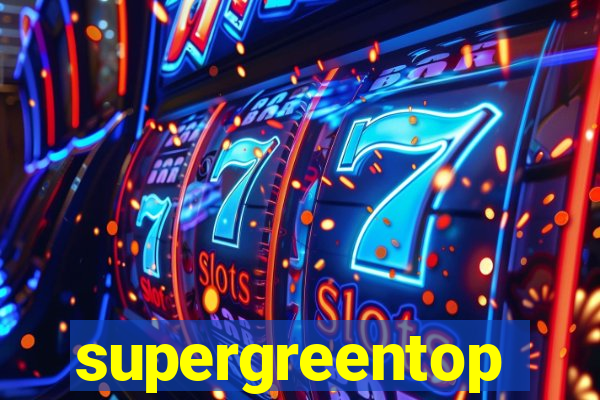 supergreentop