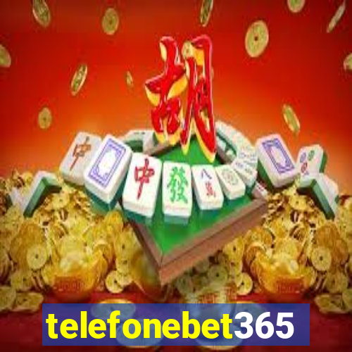 telefonebet365