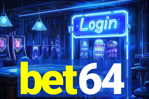 bet64