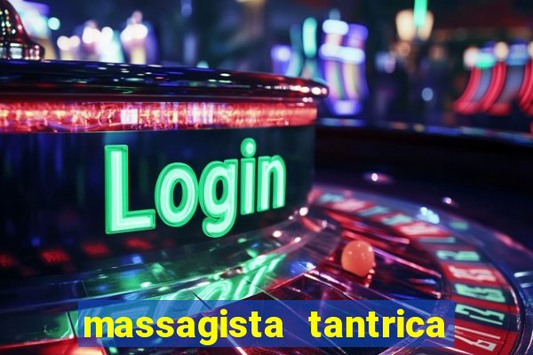 massagista tantrica porto alegre