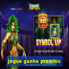 jogue ganhe premios