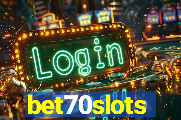 bet70slots