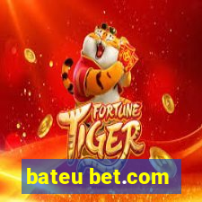 bateu bet.com