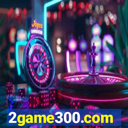 2game300.com