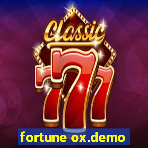 fortune ox.demo