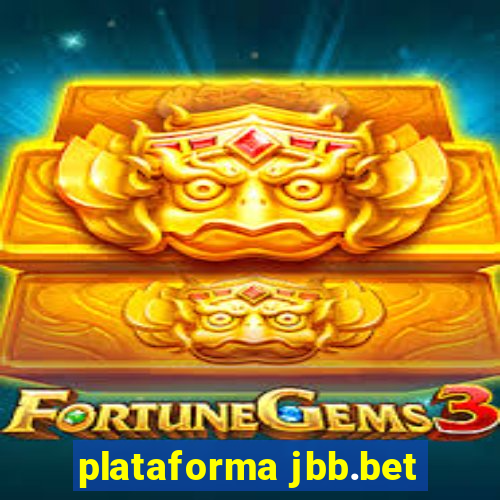 plataforma jbb.bet