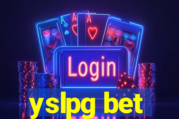 yslpg bet