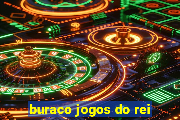 buraco jogos do rei