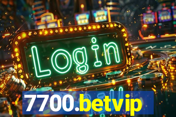 7700.betvip