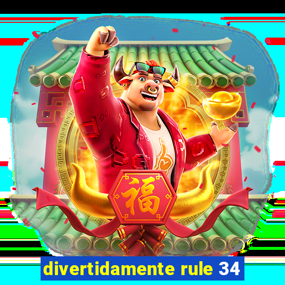 divertidamente rule 34