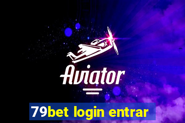 79bet login entrar