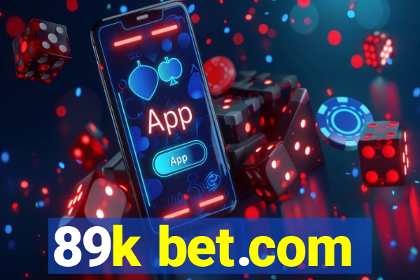 89k bet.com