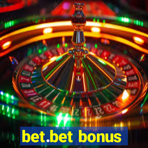 bet.bet bonus