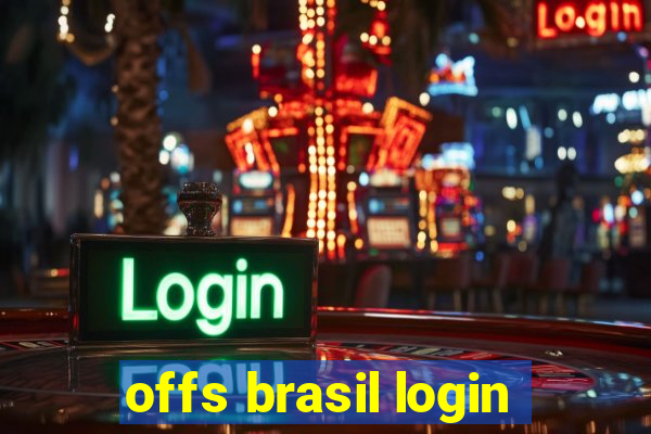 offs brasil login