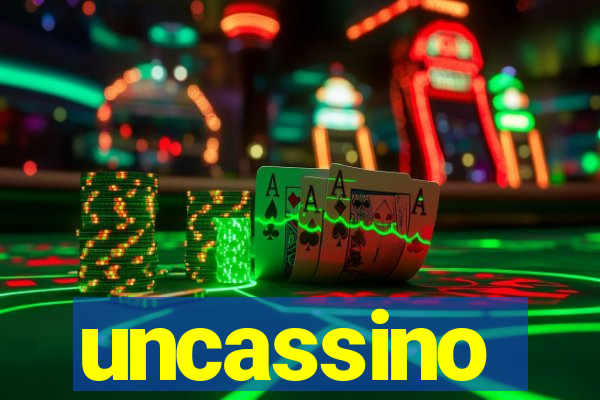 uncassino